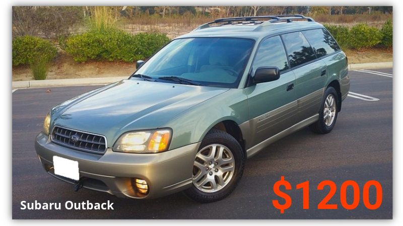 Subaru Outback – $1,200