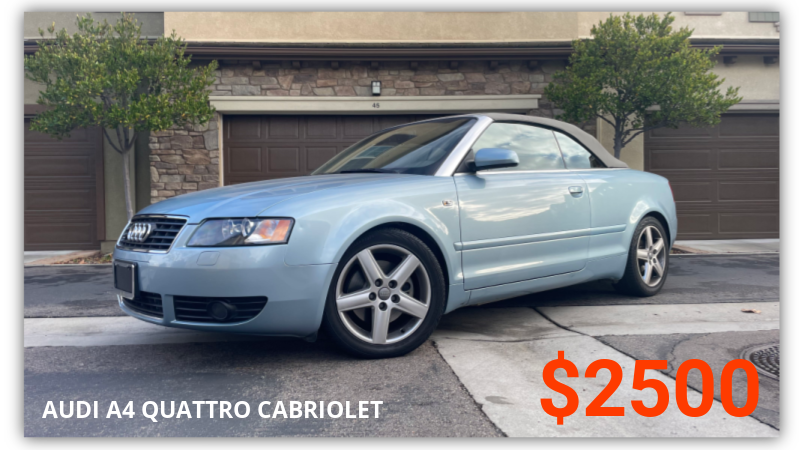 Audi A4 Quattro Cabriolet – $2,500